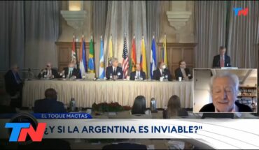 Video: El toque Mactas: “¿Y si la Argentina es inviable?