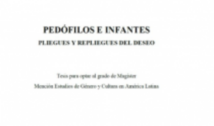 Comentario sobre tesis “Pedófilos e infantes: pliegues y repliegues del deseo”: intento por volver a aclarar que la pedofilia no se trata de amor
