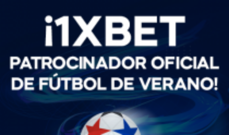 1xBet es el patrocinador titular de la Copa Verano Coquimbo y Amistosos de Verano Santiago