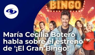 Video: María Cecilia Botero nos cuenta sobre su personaje en la película ‘¡El Gran Bingo!’ – Caracol TV