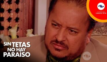 Video: Sin tetas no hay paraíso: Marcial tiene una conversación con ‘El Titi’ para hablar de Catalina