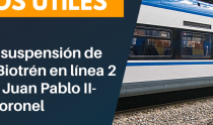 Biotrén service suspension announced on line 2 in Juan Pablo II-Coronel section