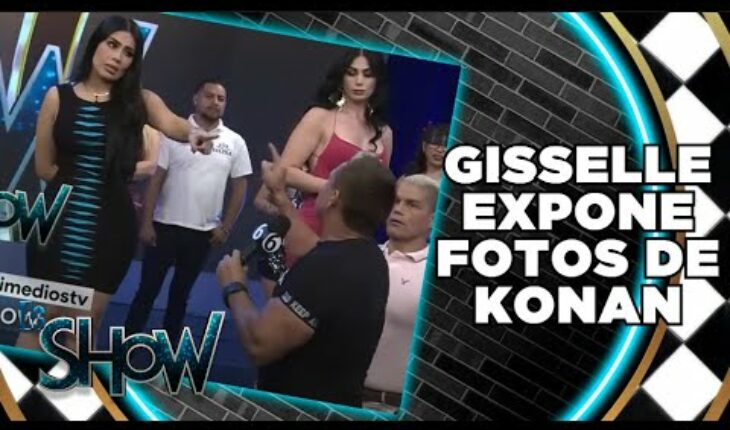 Video: “Abres tanto el os*co”: Gisselle expone a Konan | Es Show
