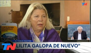 Video: EL TOQUE MACTAS I “Lilita galopa de nuevo”. El análisis sobre el anuncio de Elisa Carrió
