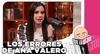 Video: Los errores más grandes de Ana Valero | Se lo Dijo
