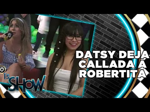 "Te puedo pagar un psicólogo": Robertita enfrenta a Datsy | Es Show