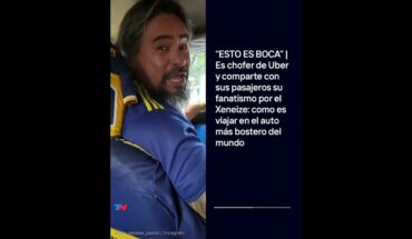 Video: “ESTO ES BOCA” I Es chofer de Uber y comparte con sus pasajeros su fanatismo por el Xeneize