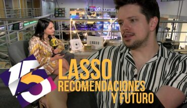 Video: Lasso: Recomendaciones y su Futuro | 15 Minutos de Fama