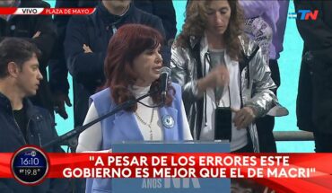 Video: CFK: “A pesar de los errores, este Gobierno es infinitamente mejor al que hubiera tenido Macri”