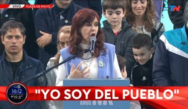 Video: CFK: “Me quieran matar, proscribir o meter presa, nunca voy a ser de ellos, ¡Yo soy del pueblo!”
