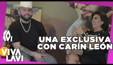 Video: Carín León presenta su nuevo sencillo en exclusiva | Vivalavi