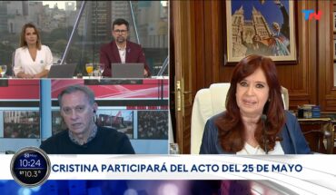 Video: Cristina Kirchner confirmó que participará del acto del 25 de Mayo