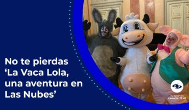 Video: De YouTube a Teatro: La Vaca Lola y sus amigos llegan a Bogotá con cuatro shows- Caracol TV