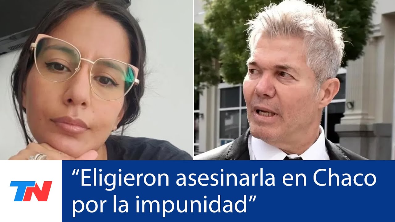 CHACO: CASO CECILIA I Fernando Burlando: "Participó toda la familia de esta idea de asesinarla"
