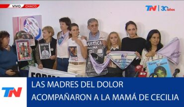 Video: CHACO I Gloria, mamá de Cecilia, junto a Las Madres del Dolor: “Yo sabía que mi hija estaba muerta”