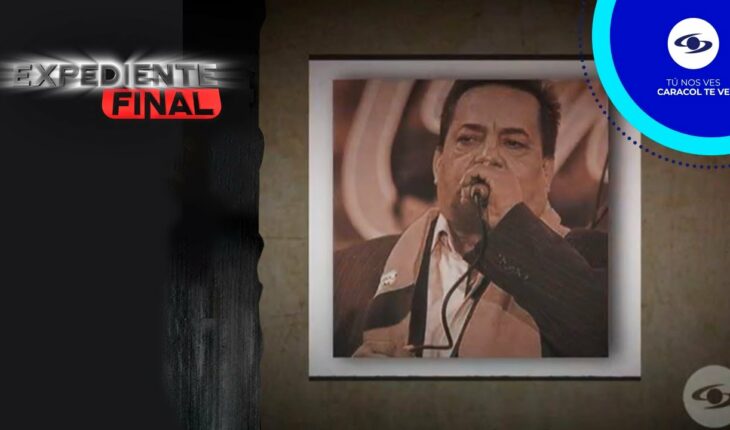 Video: Expediente Final:  Poco antes de su muerte los excesos le pasaron factura a Tito Gómez – Caracol TV