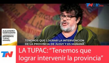 Video: INCIDENTES EN JUJUY I “Tenemos que lograr la intervención de Jujuy”, Alejandro Garfagnini