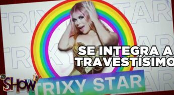Video: Trixy Star se integra al jurado de Travestísimo | Es Show