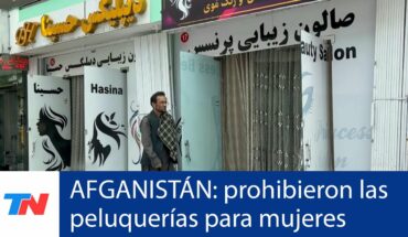 Video: AFGANISTÁN I El gobierno talibán ordenó el cierre de salones de belleza