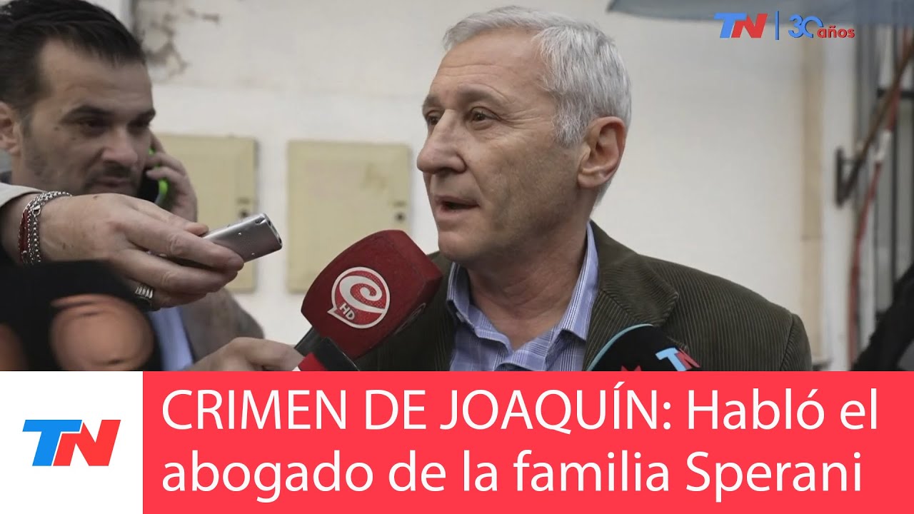 CRIMEN DE JOAQUÍN: "No sabemos si hubo mas personas involucradas" Abogado de la familia de Joaquín