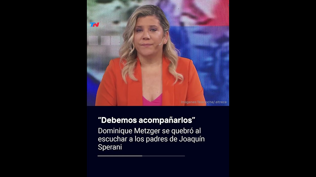 Dominique Metzger se quebró al escuchar a los padres de Joaquín Sperani