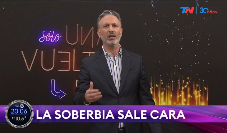 Video: LA SOBERBIA SALE CARA I Editorial de Diego Sehinkman