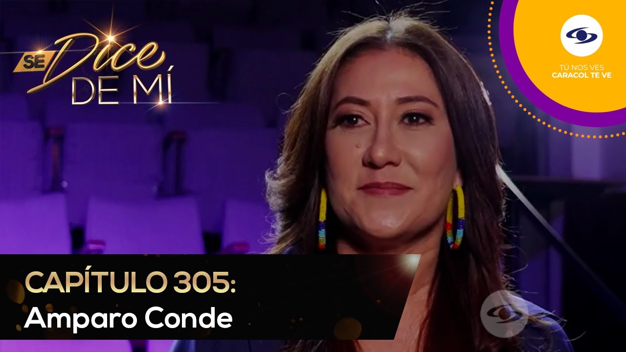 Se Dice De Mí: Amparo Conde y su historia de amor con Jorge Herrera- Caracol TV