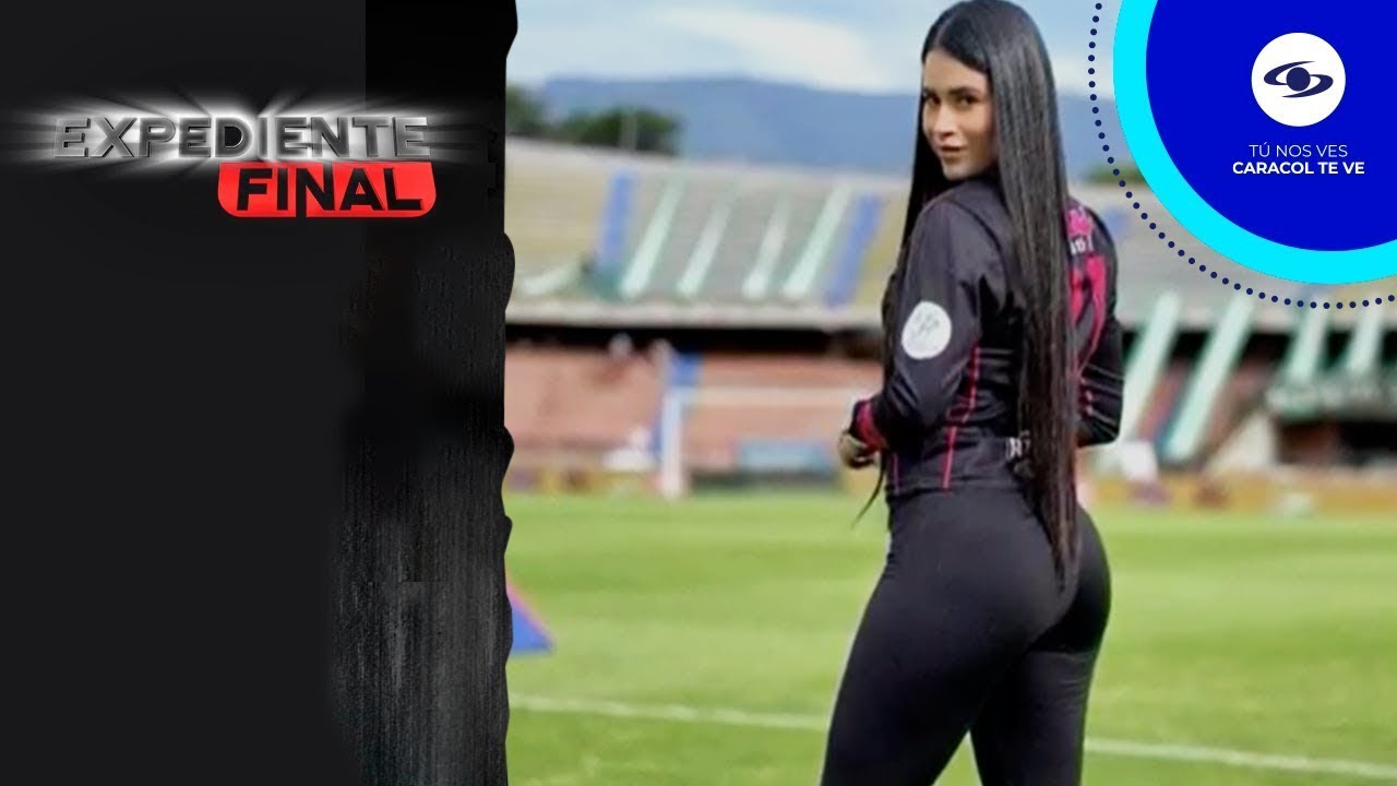 Expediente Final: Liss Hernández obtuvo reconocimiento por 'Las Divas del Fútbol' - Caracol TV
