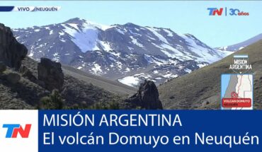 Video: MISIÓN ARGENTINA: TN en el volcán Domuyo, el más alto de la patagonia