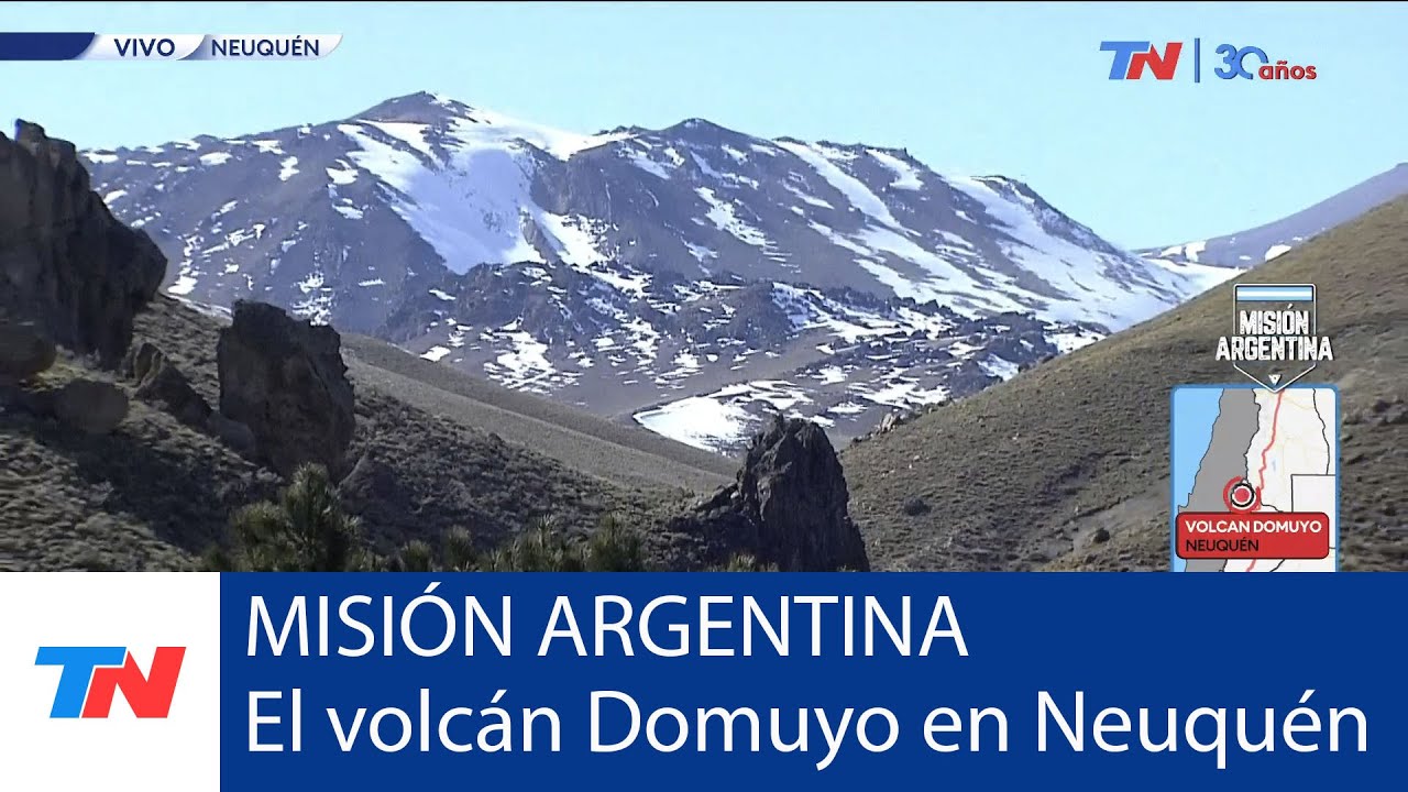 MISIÓN ARGENTINA: TN en el volcán Domuyo, el más alto de la patagonia