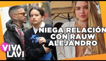 Video: Valeria Duque niega relación con Rauw Alejandro | Vivalavi MX