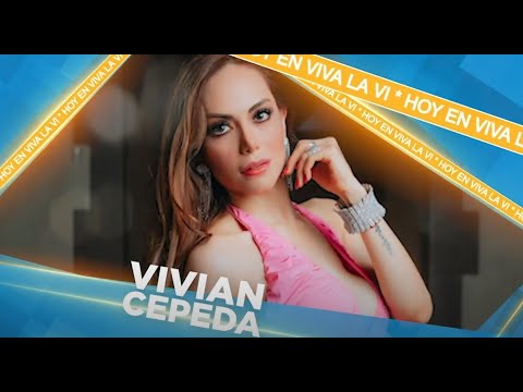 Vivian Cepeda se integra a Vivalavi | Vivalavi