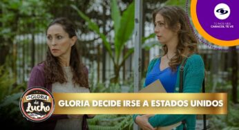 Video: Gloria toma la decisión de irse para Estados Unidos y buscar mejoras a su vida – La Gloria de Lucho