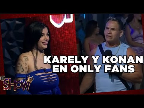 Karely quiere colaborar con Konan en OF | Es Show