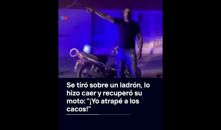 Video: Se tiró sobre un ladrón, lo hizo caer y recuperó su moto: “¡Yo atrapé a los cacos!” I #Shorts