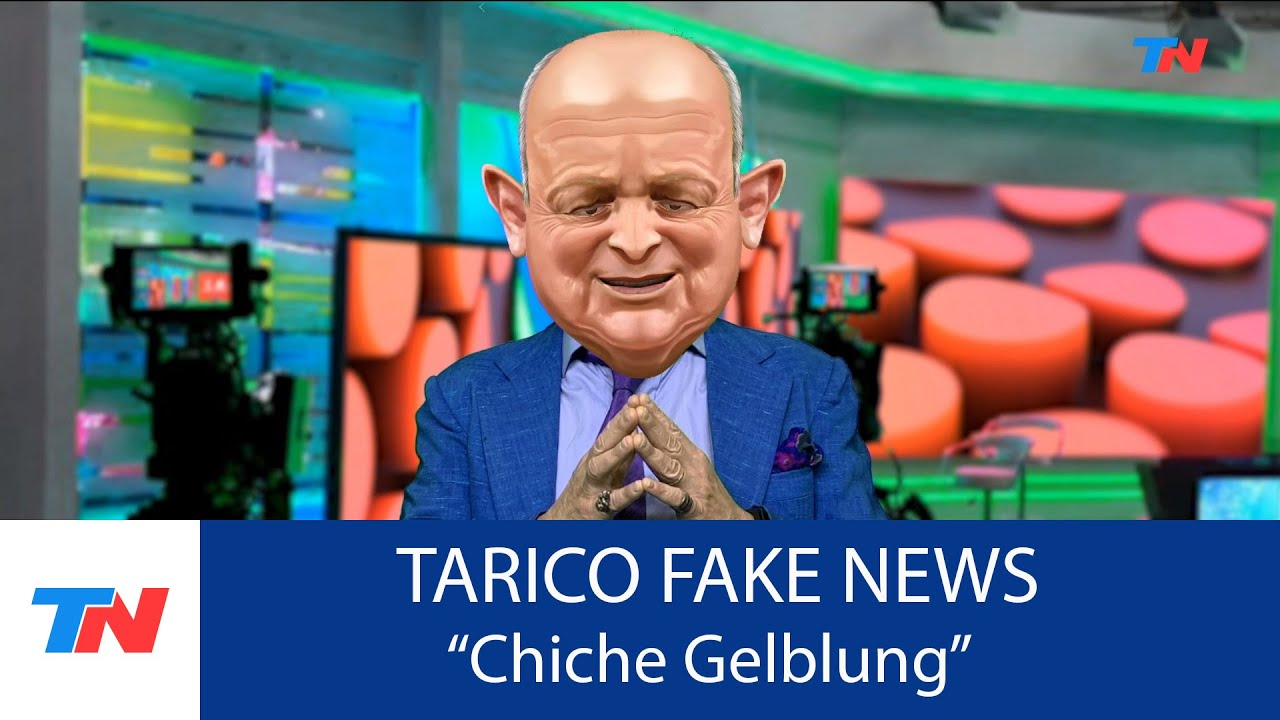 TARICO FAKE NEWS: “CHICHE GELBLUNG” en "Sólo una vuelta más"
