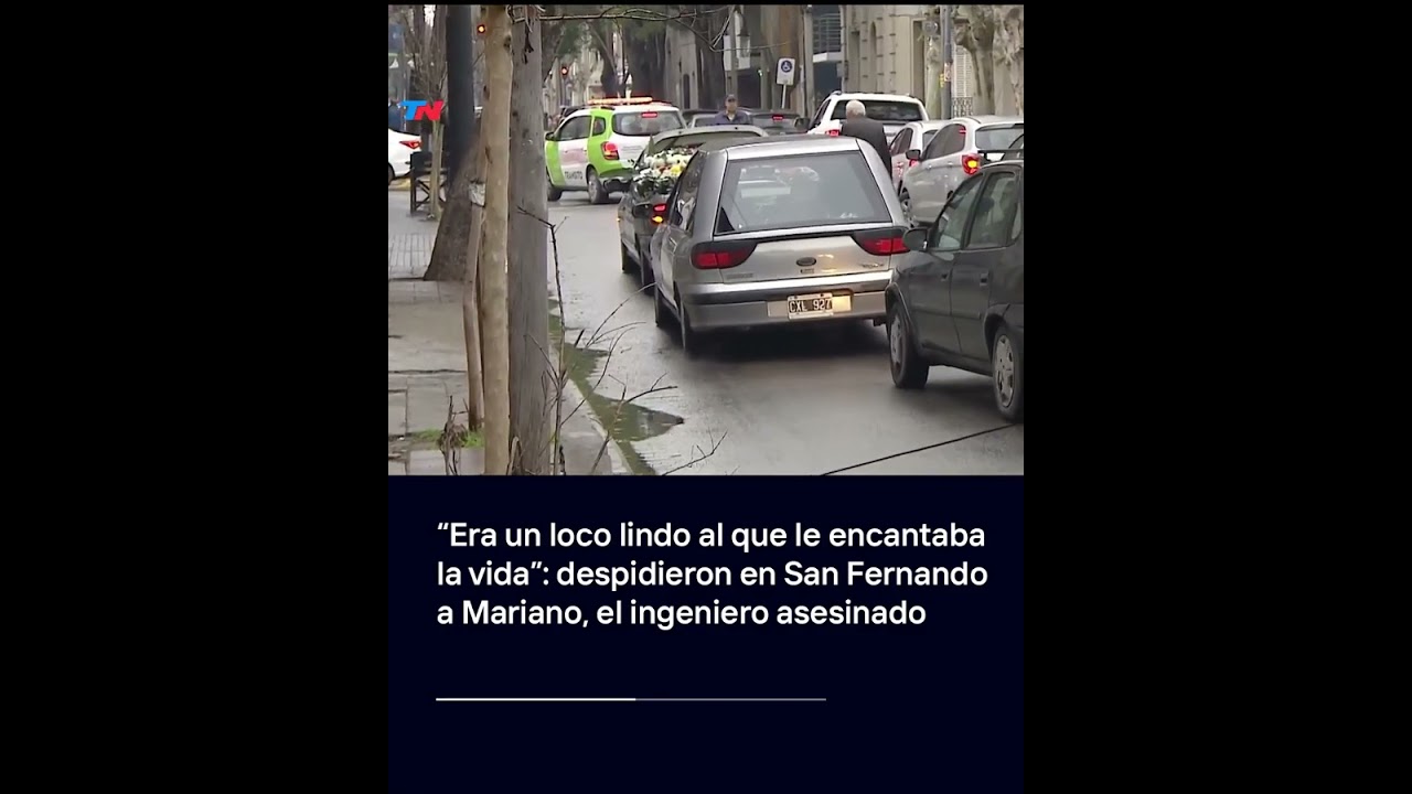 "UN LOCO LINDO": despidieron en San Fernando a Mariano, el ingeniero asesinado en Palermo
