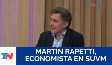 Video: “Argentina tiene un gran potencial para estabilizarse”: Martín Rapetti, Economista