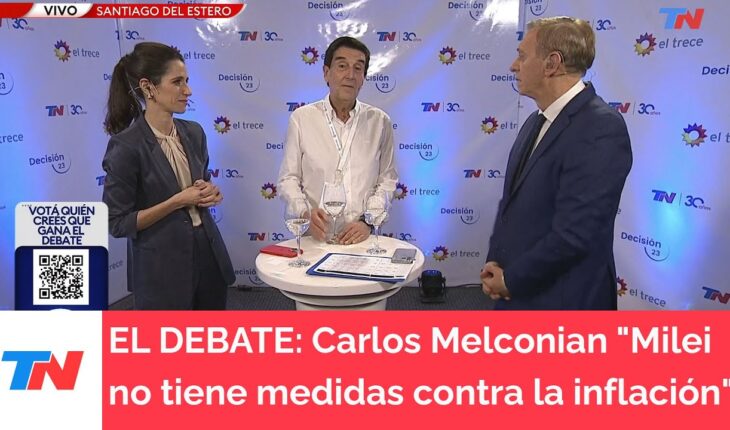 Video: LA PREVIA DEL DEBATE I Carlos Melconian con TN “Milei no tiene medidas contra la inflación”