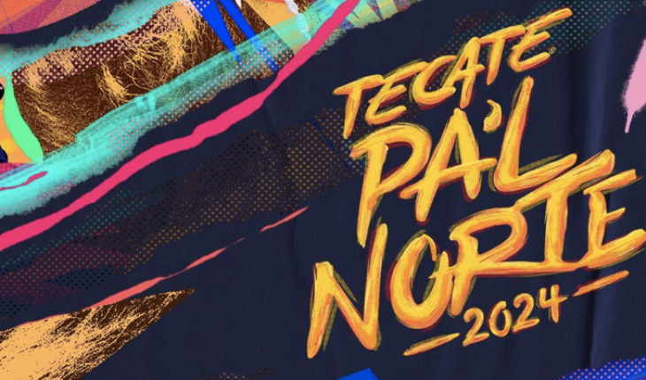 Festival Tecate Pal’ Norte revela su line up