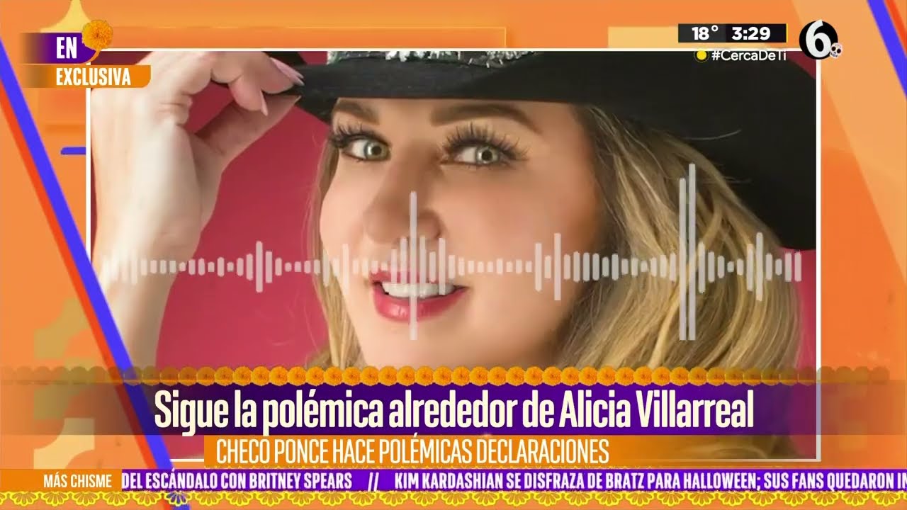 Checo Ponce hace polémicas declaraciones sobre Alicia Villarreal | El Chismorreo