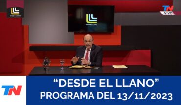 Video: DESDE EL LLANO (Programa completo del 13/11/2023)