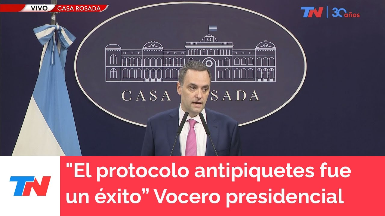 "El protocolo antipiquetes fue un éxito no solo en Buenos Aires" Manuel Adorni, vocero presidencial