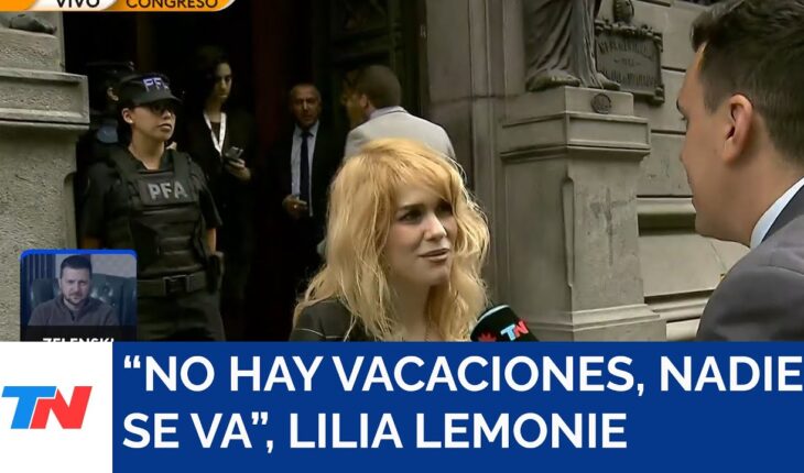 Video: LILIA LEMOINE I “No hay vacaciones, nadie se va”