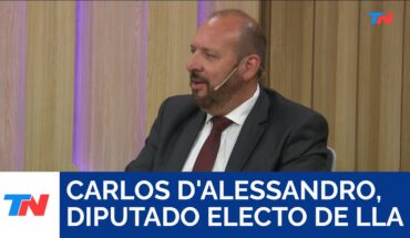 Video: “Milei va a cumplir lo que dijo en campaña”: Carlos D’alessandro, Diputado Electo LLA