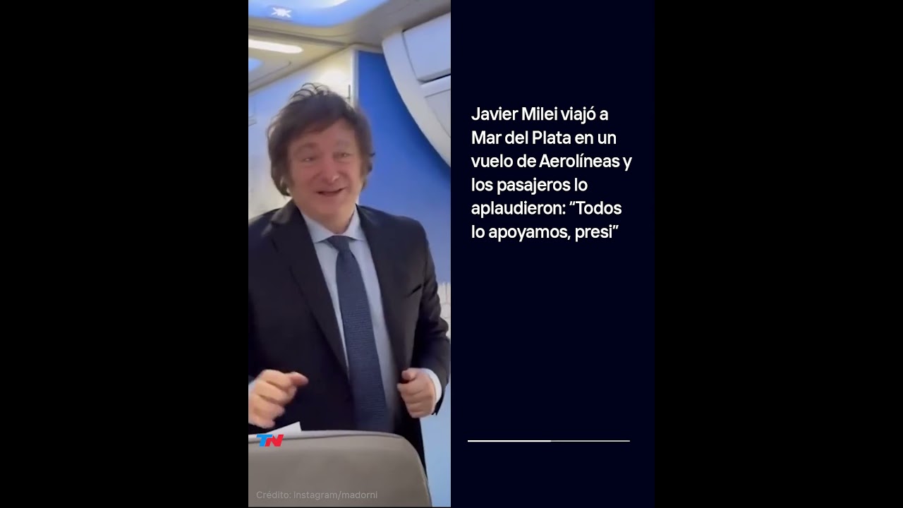 Javier Milei viajó a Mar del Plata en un vuelo de Aerolíneas y los pasajeros lo aplaudieron