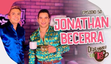 Video: Jonathan Becerra | Novelas, éxitos y las polémicas | Derramando el té | EP 50