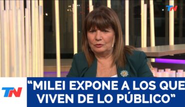 Video: “Milei expone a los que viven de lo público” Patricia Bullrich, Ministra de Seguridad