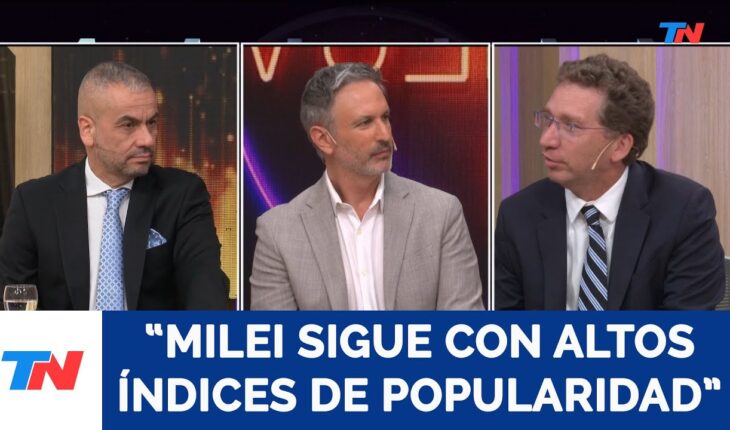 Video: “Milei sigue con altos índices de popularidad” Alejandro Catterberg, analista político.