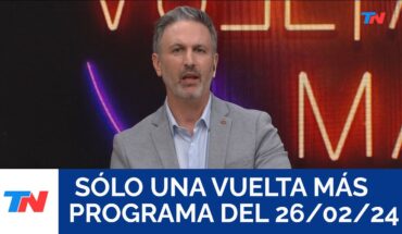 Video: SÓLO UNA VUELTA MÁS (Programa completo del 26/02/2024)